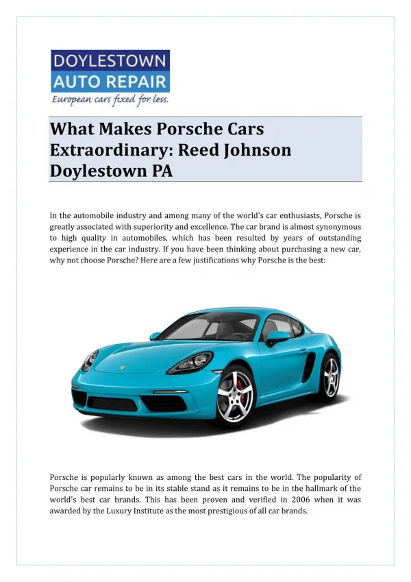 What Makes Porsche Cars Extraordinary: Reed Johnson Doylestown PA