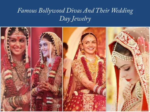 Famous Bollywood Actress and Their Wedding Jewelery