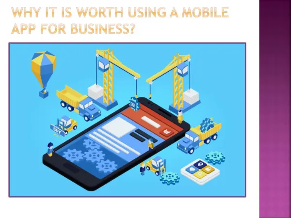 Why it is worth using a Mobile App for business?