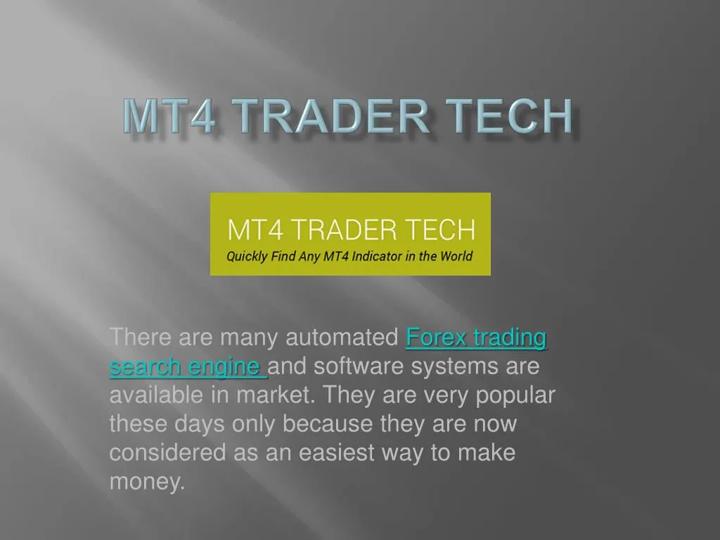 mt4 trader tech