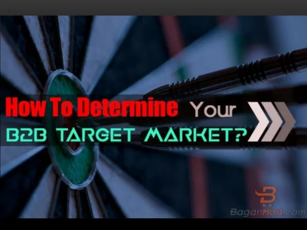 How To Determine Your B2B Target Market