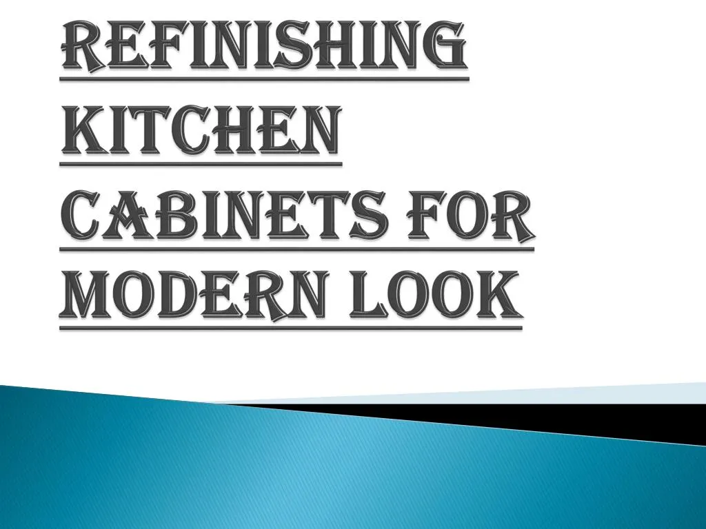 refinishing kitchen cabinets for modern look