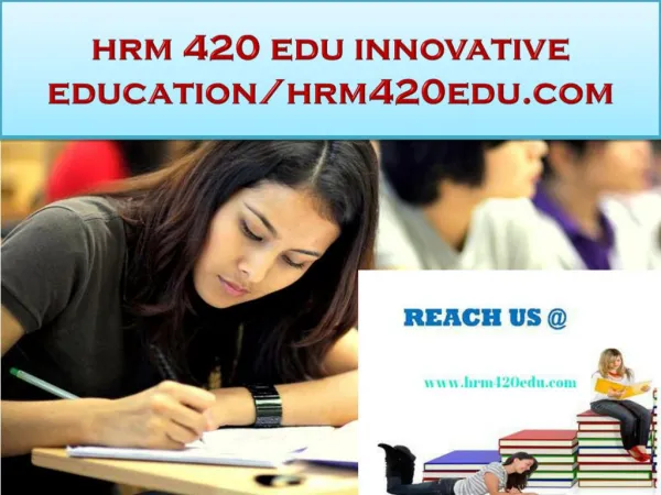 hrm 420 edu innovative education/hrm420edu.com