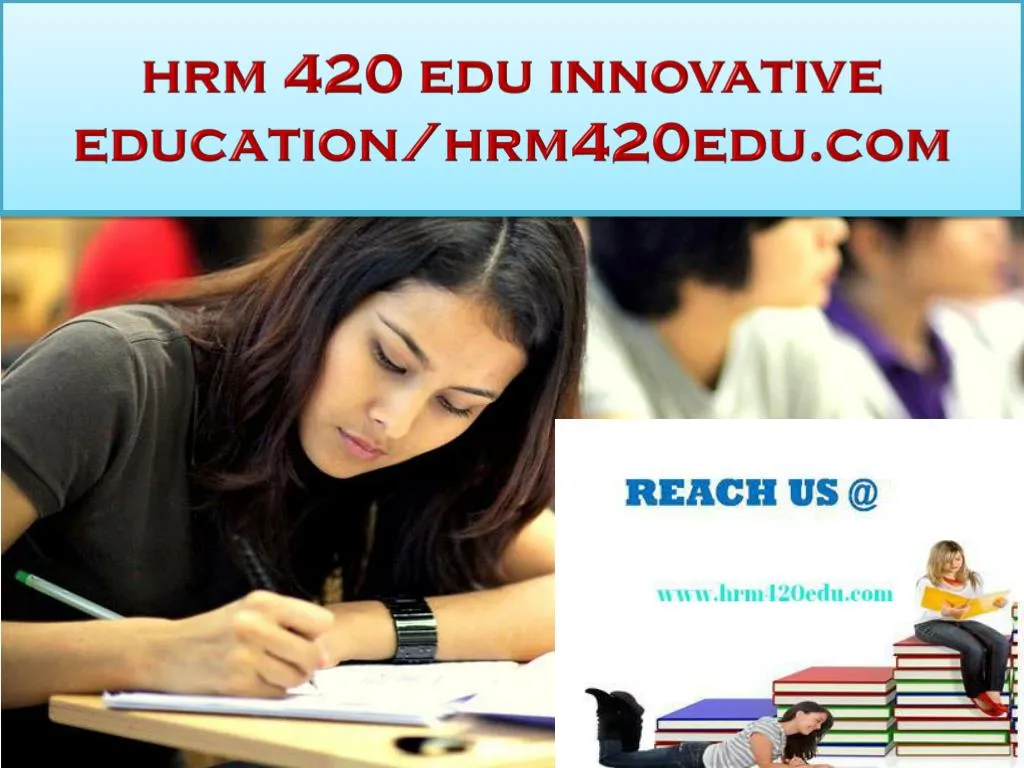 hrm 420 edu innovative education hrm420edu com