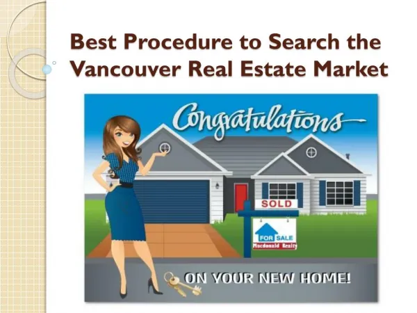 Macdonald Realty - Completely Familiar with the Vancouver Real Estate Market