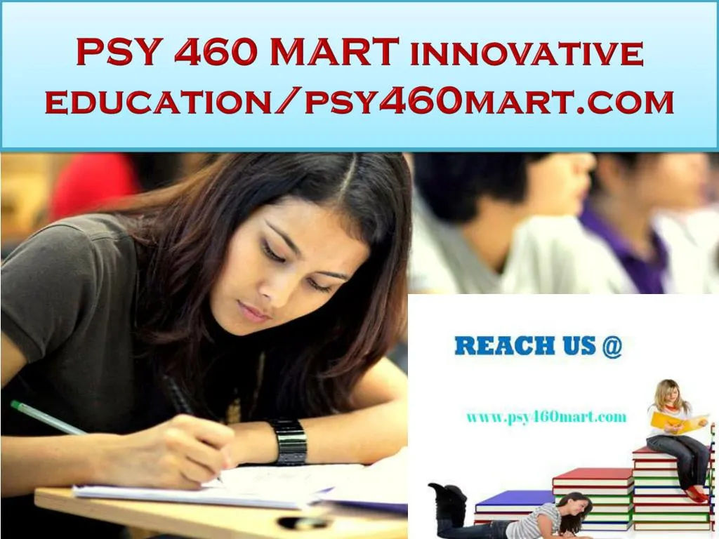 psy 460 mart innovative education psy460mart com