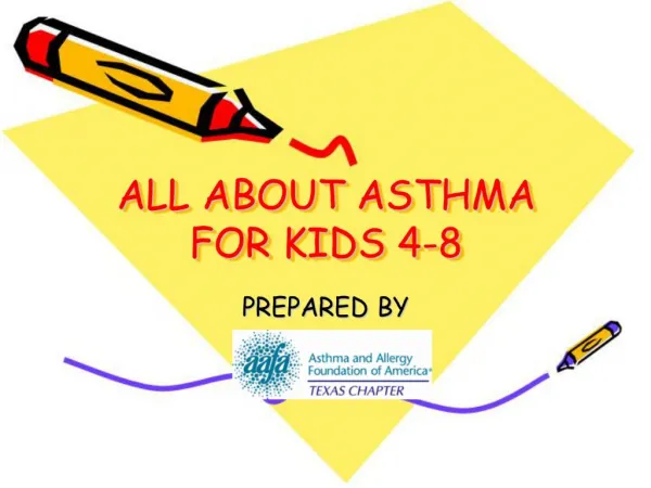 ALL ABOUT ASTHMA FOR KIDS 4-8