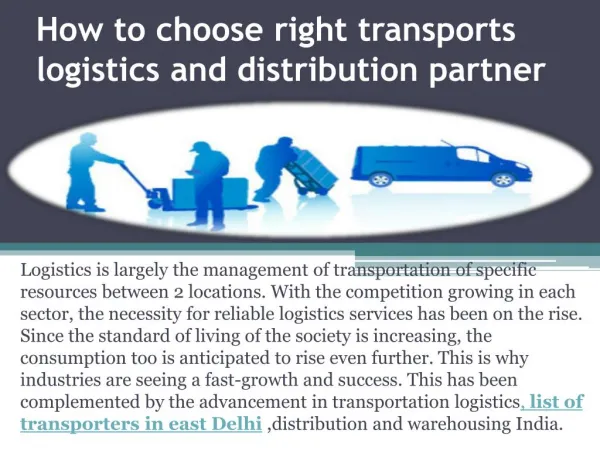 How to choose right transports logistics and distribution partner