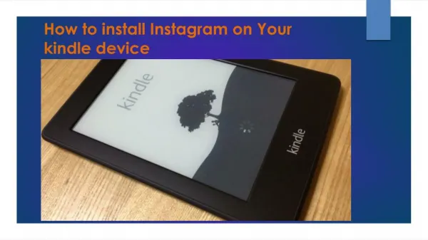 how to install instagram on your kindle