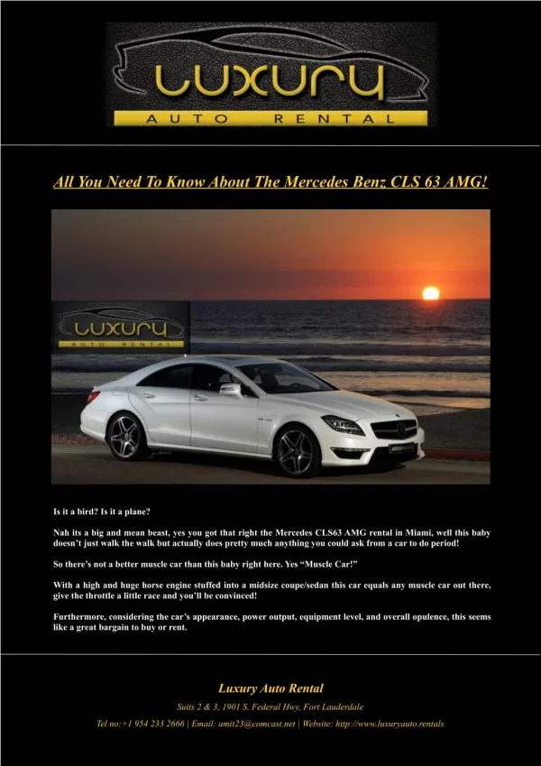 All You Need To Know About The Mercedes Benz CLS 63 AMG!