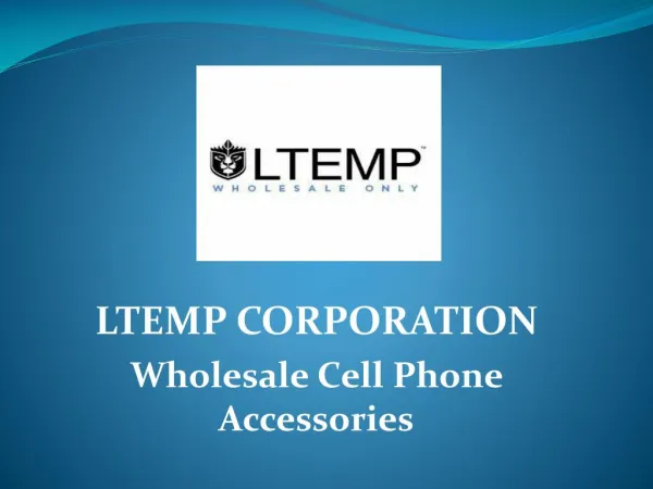 LTEMP: Wholesale Cell Phone Accessories