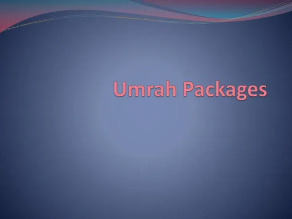 Umrah Packages From London 2016