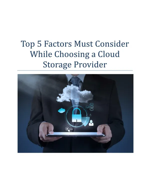 Top 5 Factors Must Consider While Choosing a Cloud Storage Provider