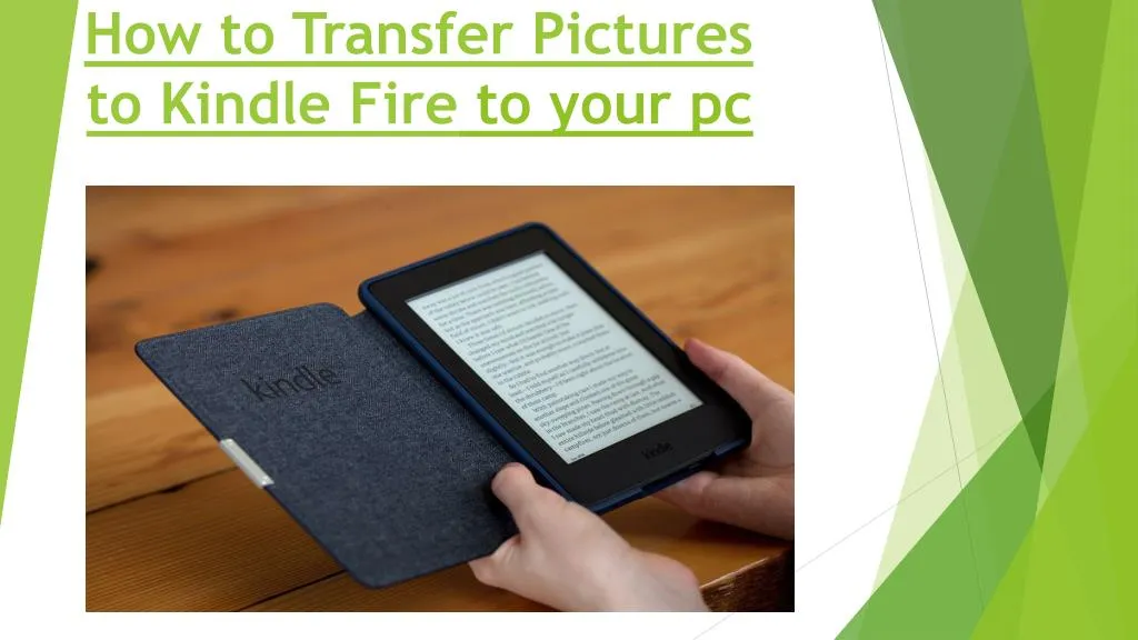 how to transfer pictures to kindle fire to your pc