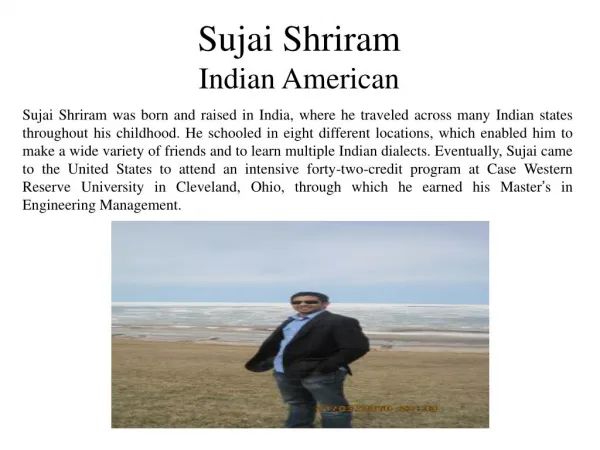 Sujai Shriram - Indian American