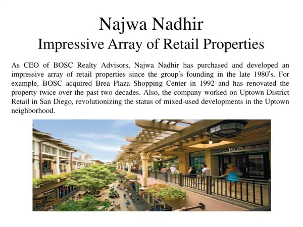 Najwa Nadhir – Impressive Array of Retail Properties