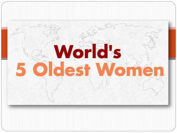 World’s 5 Oldest Women [Infographic]