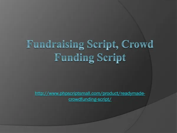 Fundraising Script, Crowd Funding Script