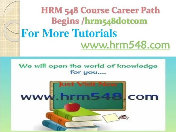 HRM 548 Course Career Path Begins /hrm548dotcom