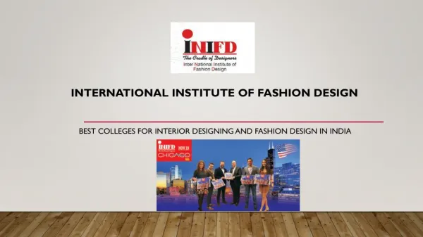 Top fashion designing institutes in India