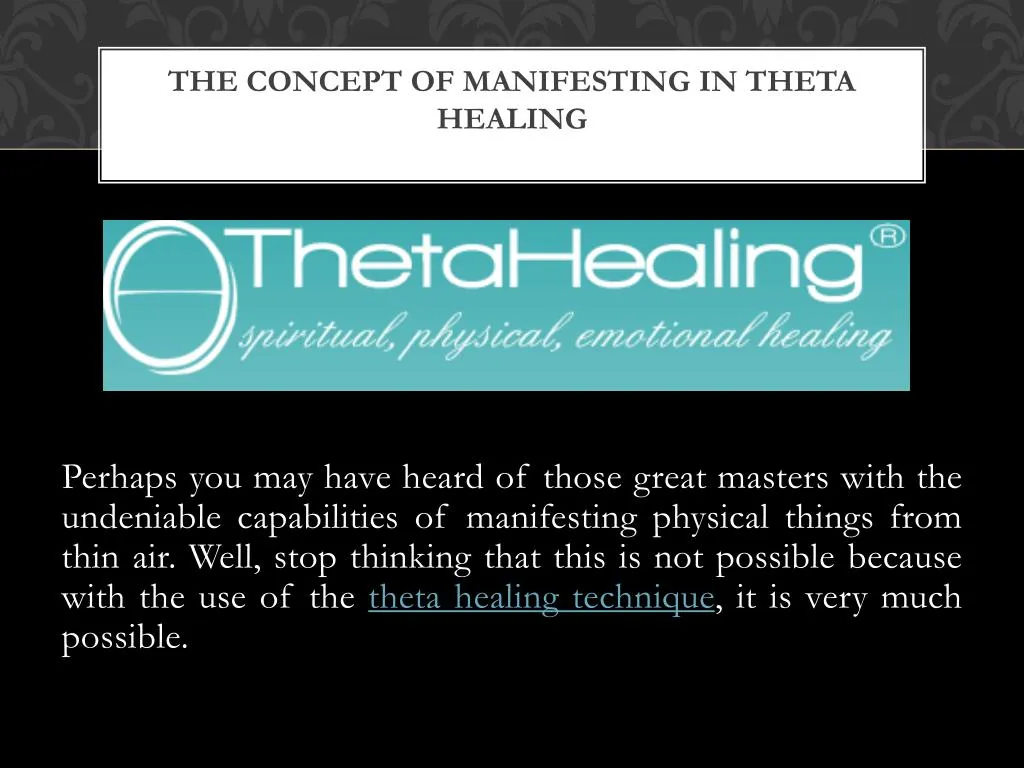 the concept of manifesting in theta healing