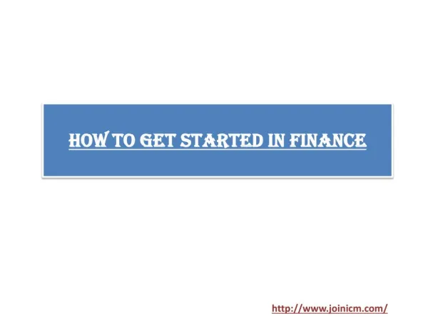 How To Get Started In Finance