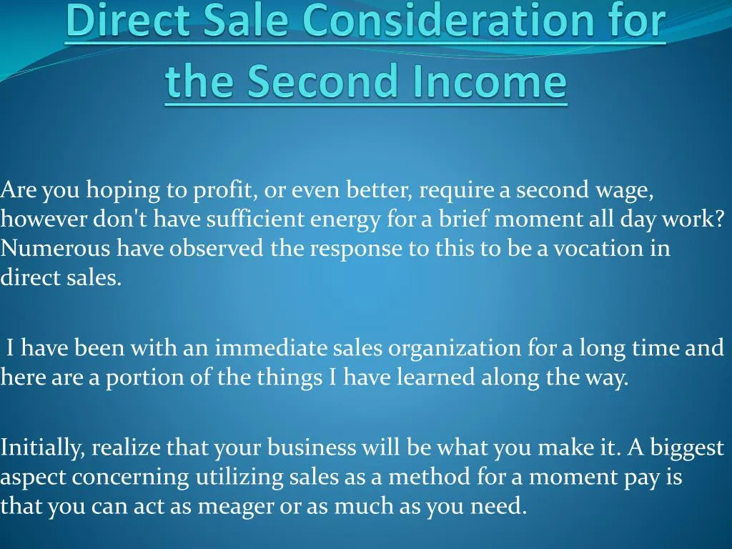 direct sale consideration for the second income