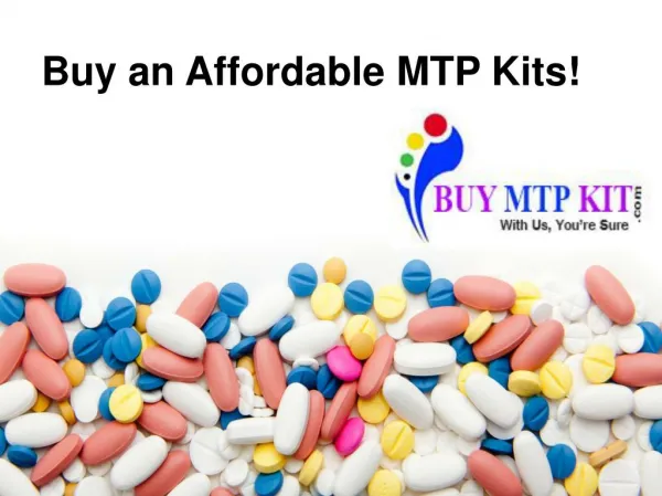 Why to Buy MTP Kit| Buy MTP Kit| MTP Kit