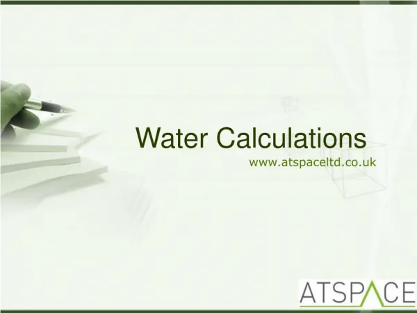 Water Calculations - ATSPACE Ltd