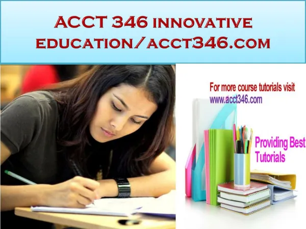 ACCT 346 innovative education/acct346.com