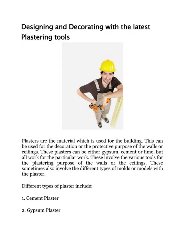 Designing and Decorating with the latest Plastering tools