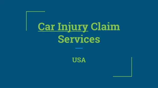 Are You Searching For Car Injury Claims Services
