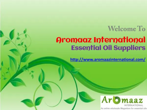 Buy Online Pure Organic Essential Oils at Aromaaz International
