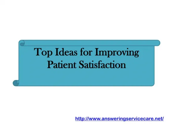 Top Ideas for Improving Patient Satisfaction
