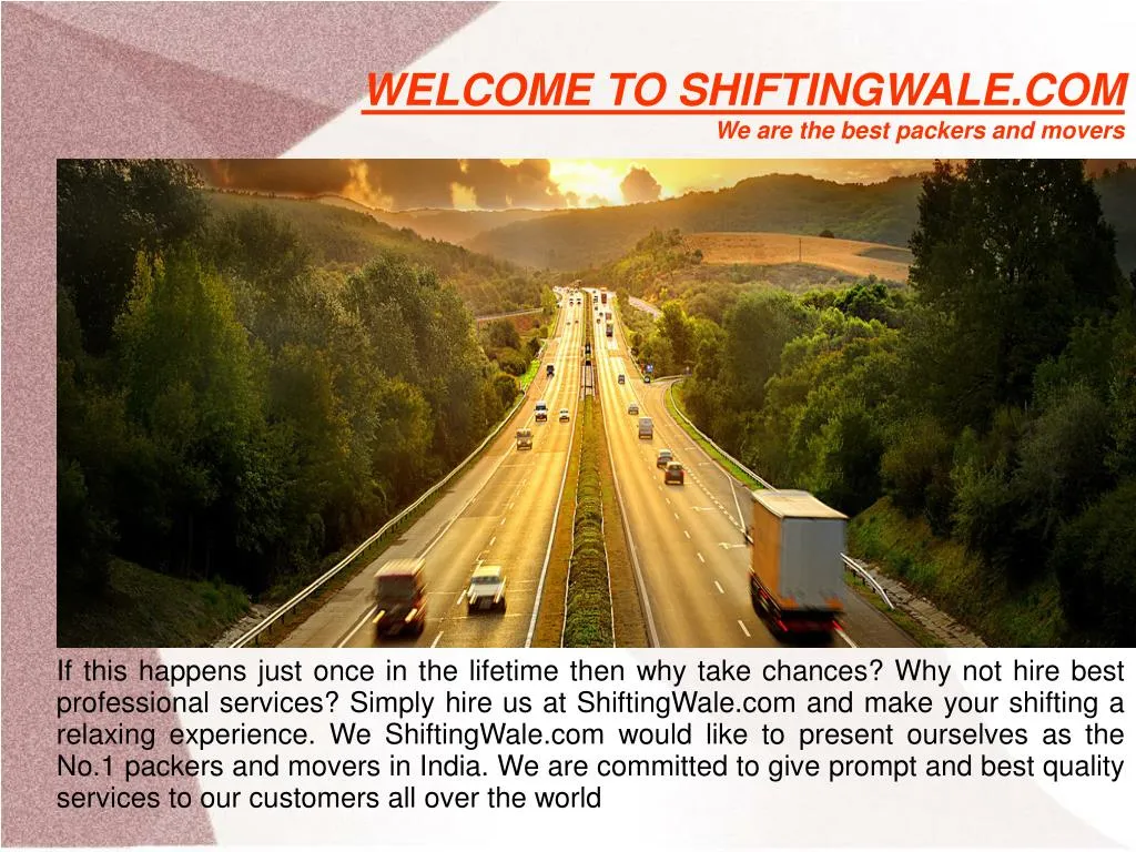 welcome to shiftingwale com we are the best packers and movers