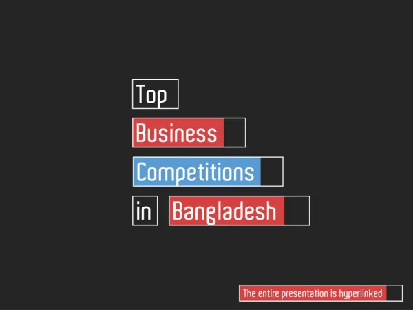 Top Business Competitions in Bangladesh