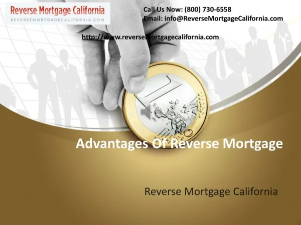 Reverse Mortgage in California- Advantages