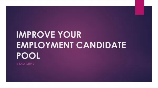 Improving your employment candidate pool