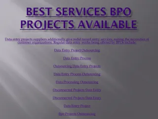 Best Services Data Entry Process Outsourcing - slide 1