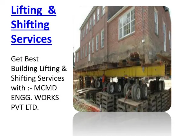 Building Lifting - MCMD ENGG. WORKS PVT LTD
