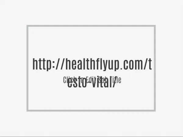 http://healthflyup.com/testo-vital/