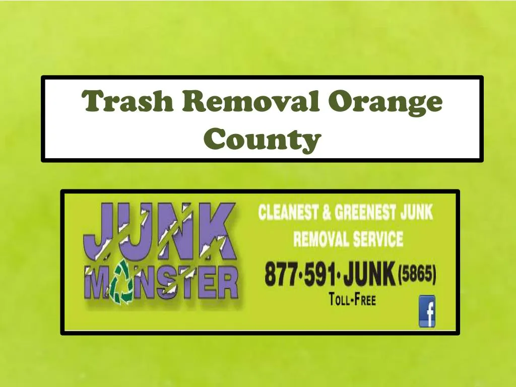 trash removal orange county