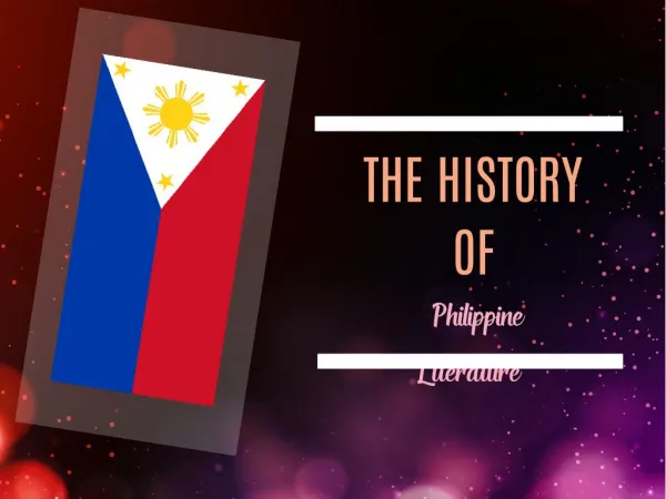 PPT of the History of Philippine Literature