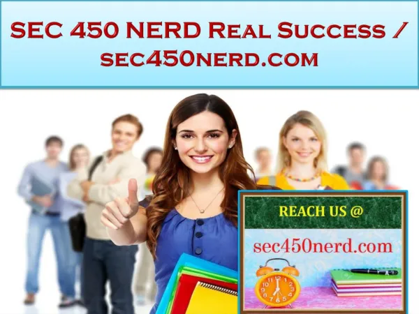 SEC 450 NERD Real Success / sec450nerd.com