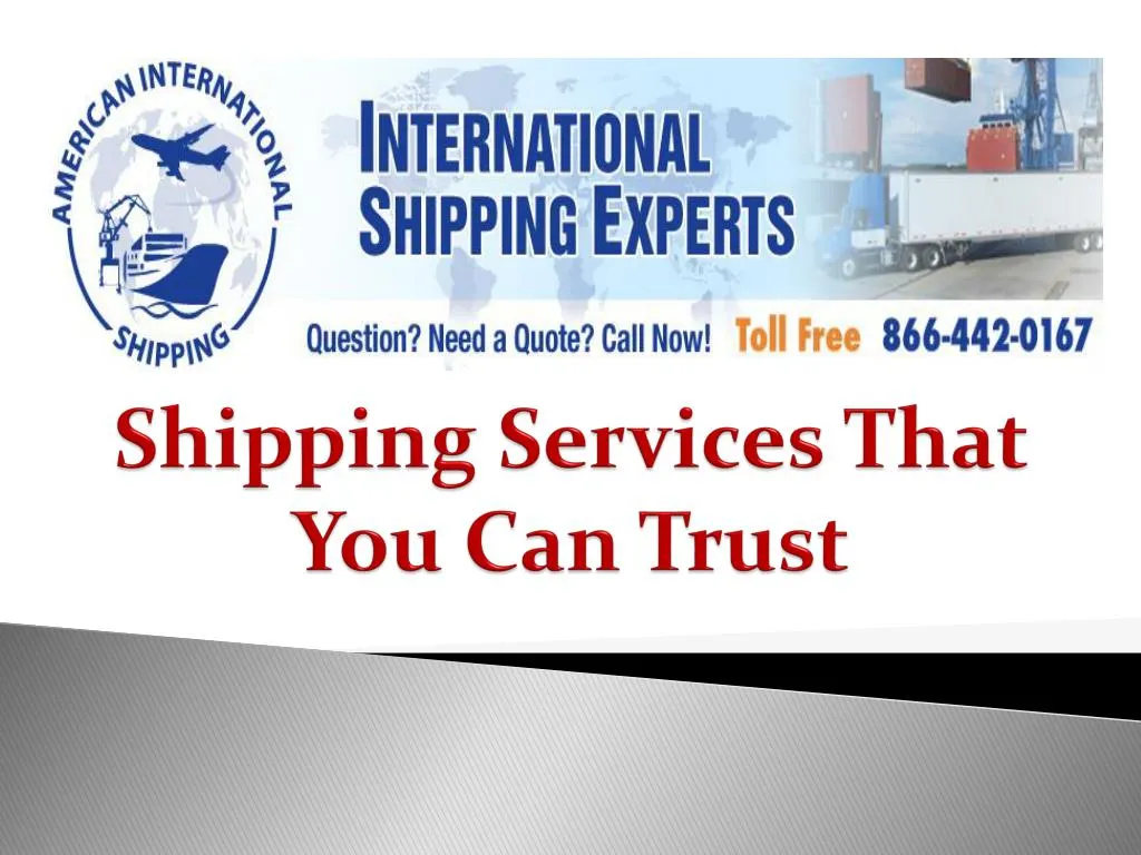 shipping services that you can trust
