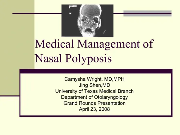 Medical Management of Nasal Polyposis