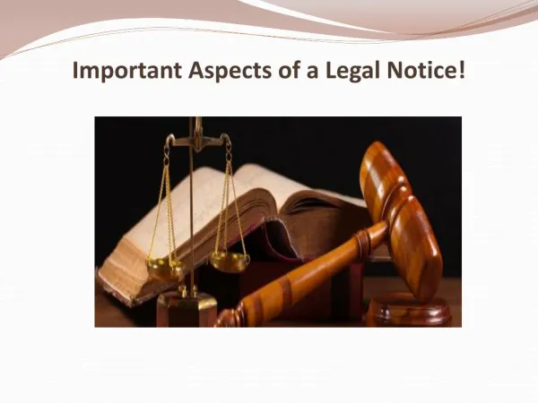 Important Aspects of a Legal Notice!