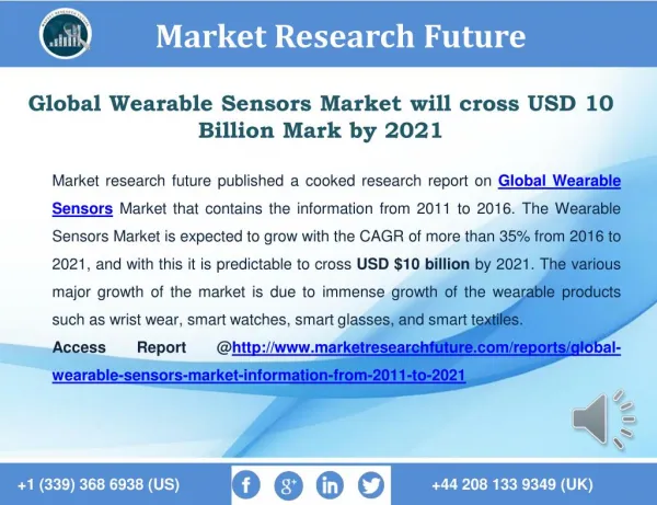 Wearable Sensors 2016 Market will cross USD 10 Billion & Expected to Grow at CAGR 35% & Forecast to 2021