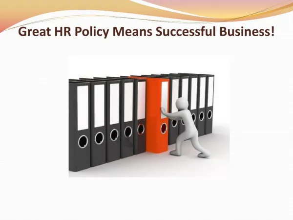 Great HR Policy Means Successful Business!