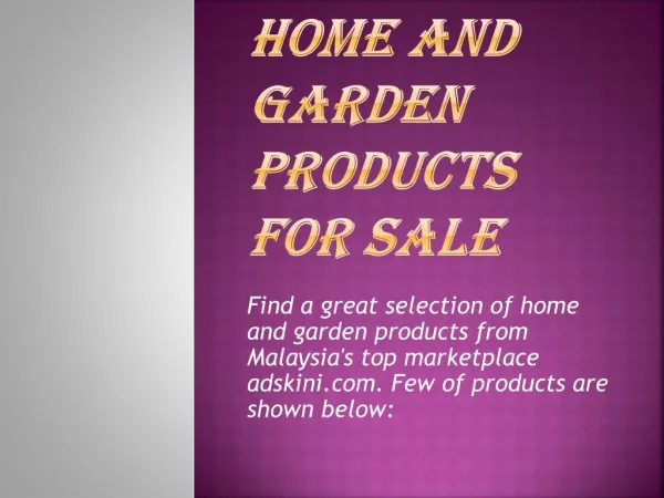 Home and Garden Products for Sale